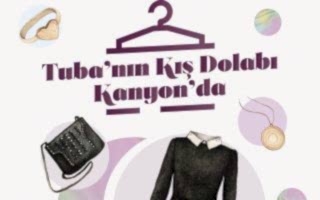 Tuba’nın Kış Dolabı Kanyon’da Açılıyor