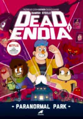 Deadendia – Paranormal Park 1