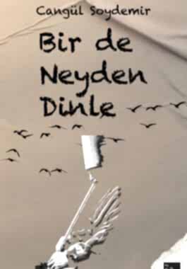 Bir de Neyden Dinle