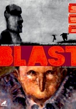 Blast 1 – Yağlı Karkas