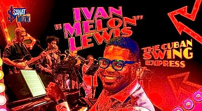 Ivan Melon & Cuban Swing Express
